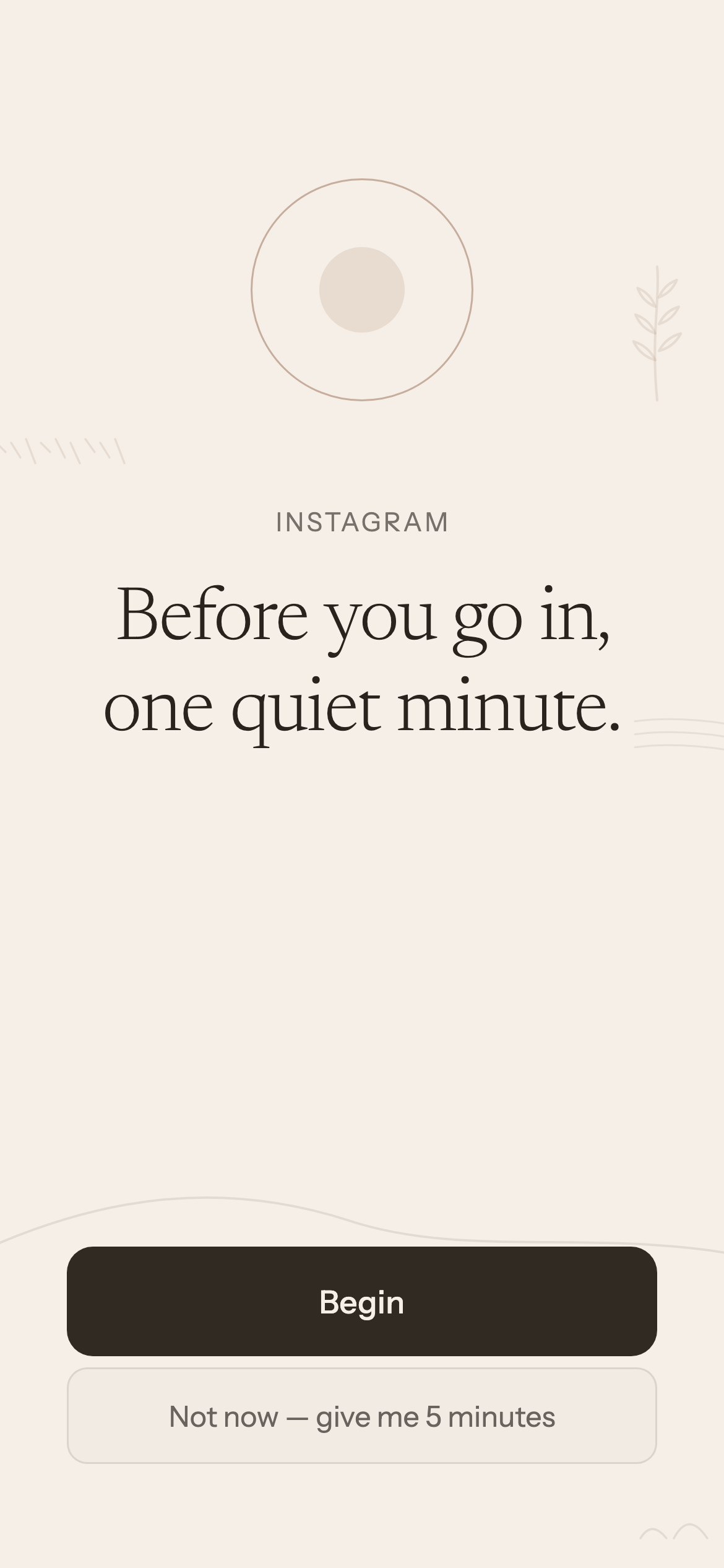 The Breathe & Pray app offers one quiet minute before Instagram.